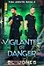 Vigilantes of Danger (FISA ...