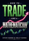 How to Trade Like...