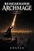 Reincarnated Archmage 2: Co...