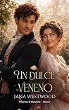 Un dulce veneno (...
