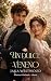 Un dulce veneno (Wharton & McEntrie nº 6) (Spanish Edition)