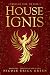 House Ignis by Nicole Erica Green House Ignis by Nicole Erica Green