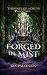 Forged in Mist: A Slow Burn...