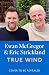 True Wind: Two friends, one boat and an impossible crossing
