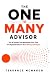 The One to Many Advisor: Th...