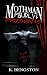 MOTHMAN Proudly Presents by K. Bengston MOTHMAN Proudly Presents by K. Bengston