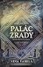 Palác zrady (Crieřina válka, #1)