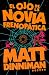 El ojo de la novia frenopática (Carl el Mazmorrero 6) (Spanish Edition)