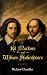 Kit Marlowe and William Sha...