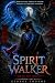 Spirit Walker: Rise of Akio