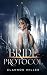 Bride Protocol: Fated Mates Alien Romance (German Edition)