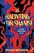 The Haunting of Dr. Shamsi: And Other Unsettling Tales