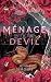 Ménage with the Devil (Bern...