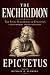 The Enchiridion: The Stoic ...