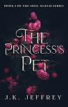 The Princess's Pet