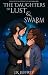 The Daughters of Lust and S...
