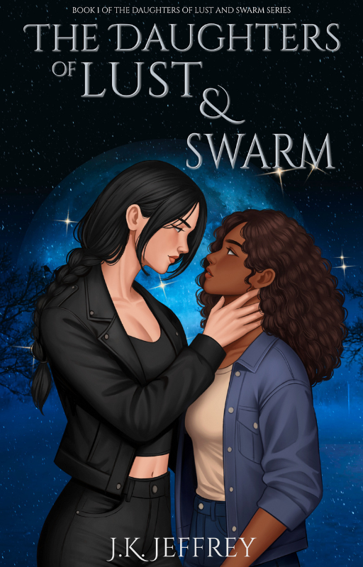 The Daughters of Lust and Swarm