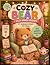 Cozy Bear - Coloring Book: ...