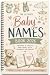 The Ultimate Baby Names Boo...
