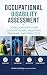 Occupational Disability Assessment by Tufail Shaikh Occupational Disability Assessment by Tufail Shaikh