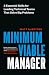 Minimum Viable Manager: Thr...