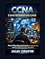 CCNA Exam Preparation Guide by Julian Corvayne