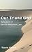 Our Triune God: Reflections...