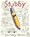 Stubby: A Silly and Informational Picture Book about How a Pencil Is Made, for Kids (Ages 4-8)