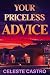 Your Priceless Advice