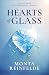 Hearts of Glass: One summer. One impossible choice.