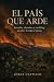El país que arde: Incendios...