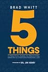 5 Things: A Pract...