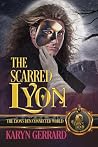 The Scarred Lyon: The Lyon's Den Connected World