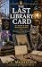 The Last Library Card
