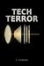 Tech Terror