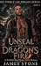 UNSEAL THE DRAGON’S FIRE: A...