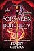 A Forsaken Prophecy (The Ar...