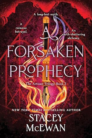 A Forsaken Prophecy (The Artisan Trilogy, #2)