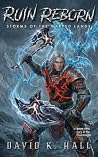 Ruin Reborn: Stor...