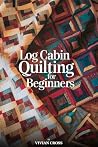 Log Cabin Quiltin...