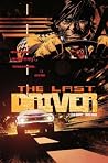 LAST DRIVER #1