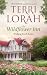 The Wildflower Inn by Terri Lorah The Wildflower Inn by Terri Lorah