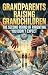 Grandparents Raising Grandc...