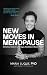 New Moves in Menopause by Maria Luque