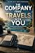 The Company That Travels With You by ADRIAN WESTBROOK