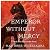 The Emperor Without Mercy: ...