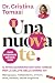 Una nuova te. Il rivoluzion...