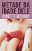 Metade Da Idade Dele by Jennette McCurdy