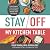 Stay Off My Kitchen Table: ...