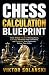 Chess Calculation Blueprint by Viktor Solanski